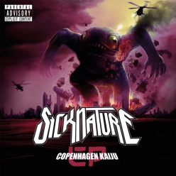 Sicknature - Copenhagen Kaiju